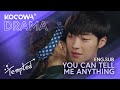 You Can Tell Me Anything | Tempted EP15 | KOCOWA+