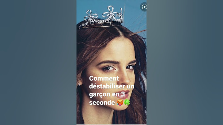 Comment déstabiliser l’es garçon en 3 seconde 🌺