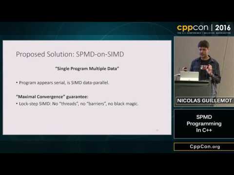 CppCon 2016：NicolasGuillemot「C ++とISPCを使用したSPMDプログラミング」