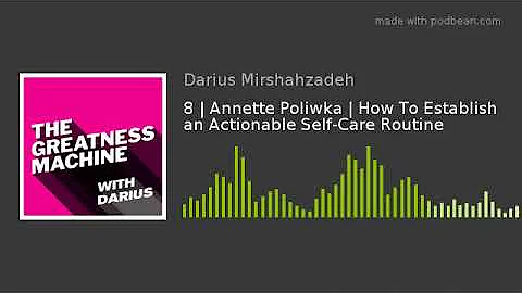 8 | Annette Poliwka | How To Establish an Actionab...