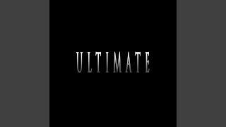 ULTIMATE (feat. Infinitely Beats)