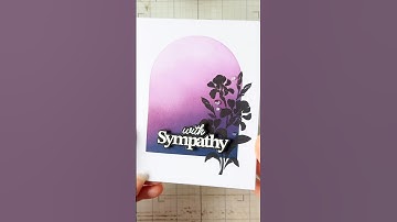 Quick Sympathy Card - Ink Blending, A stencil and a Stamp - Card Making Techniques