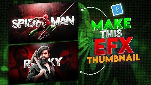 How to Make EFX Thumbnail : Create Thumbnails in To Seconds