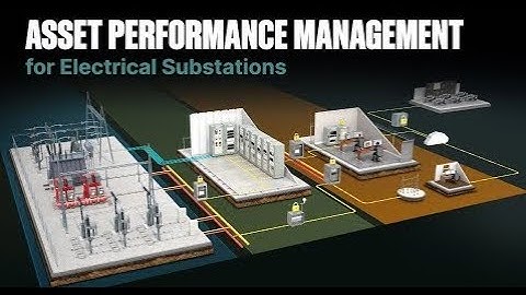 Asset Performance Management for Electrical Substations