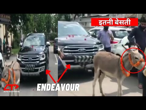 Ford Endeavour को गधा बना दिया | Faulty Endeavour Delivered | Owner Drags the car with a Donkey