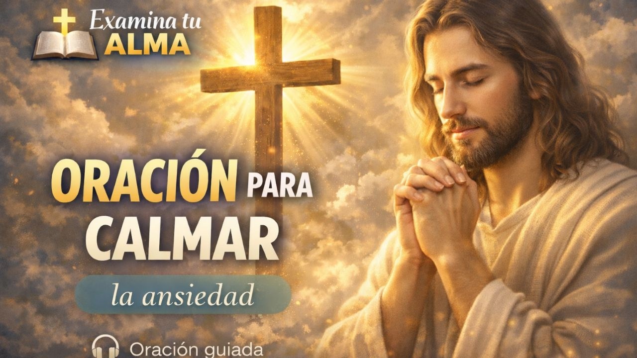 👉 Oración para Calmar la Ansiedad | Encuentra Paz y Descanso en Dios ...