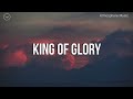 King of Glory || 2 Hour Piano Instrumental for Prayer and Worship