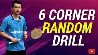 Badminton 6 Corner Random  Drill - Coach Kowi Chandra