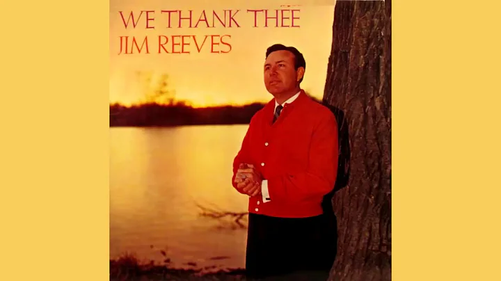 Reeves   Thank Thee