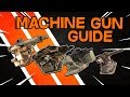 Machine Gun Guide -- Crossout