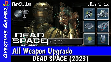DEAD SPACE Remake - All Weapon Upgrade Locations Guide