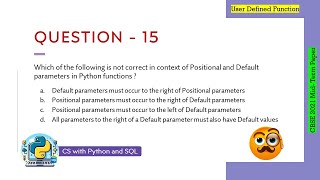 Question - 15 | Class 12th CBSE 2021 Computer Science Mid-Term Paper | User Defined functions