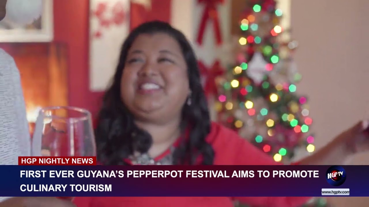 FIRST EVER GUYANA’S PEPPERPOT FESTIVAL AIMS TO PROMOTE CULINARY TOURISM