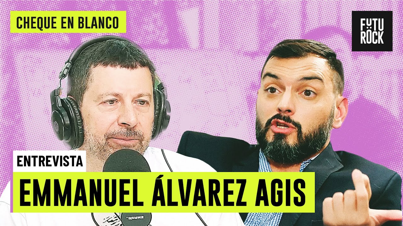 LO QUE VIENE CON LA ECONOMÍA DE MILEI | EMMANUEL ALVAREZ AGÍS con ALFREDO ZAIAT en CHEQUE EN BLANCO