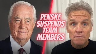 Roger Penske Suspends His Own Team For Cheating!