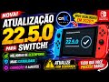 🚨NOVA ATUALIZAÇÃO 22.5.0 DO SWITCH! CNX Revela Novo Desbloqueio em 2026?