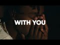 [FREE] Lil Tjay Type Beat x Stunna Gambino Type Beat  - "With you"