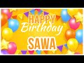 🎂 Happy Birthday Sawa! 🎉 It's Your Special Day 🥳