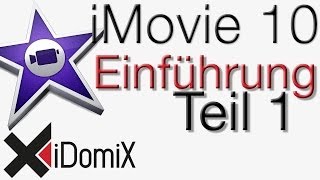 iMovie 10 Einführung Video Tutorial Handbuch