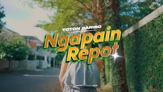 LIRIK NGAPAIN REPOT TOTON CARIBO & WIZZ  BAKER