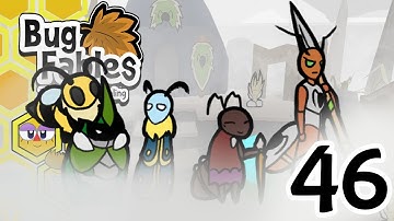 Sentimental Seclusion - Bug Fables Part 46 - Brohive
