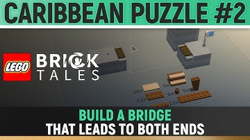LEGO Bricktales - Build a bridge that leads to both ends - Caribbean Puzzle #2 Solution
