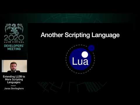 2020 LLVM Developers’ Meeting: “Extending LLDB to More Scripting Languages”