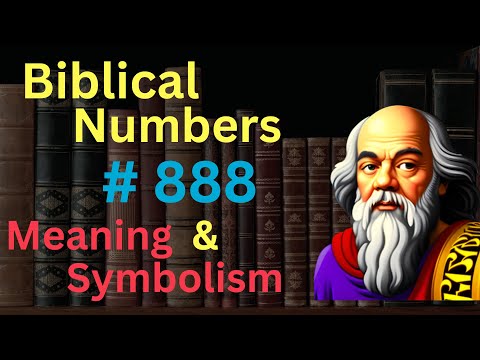 Biblical Number #888
