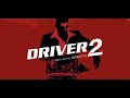 DRIVER 2 Live Stream DRIVER 2 Live Stream