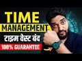 How i manage my time  5 time management techniques hindi