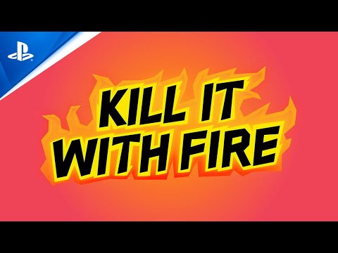 Kill It With Fire - Release Date Announcement Trailer | PS4