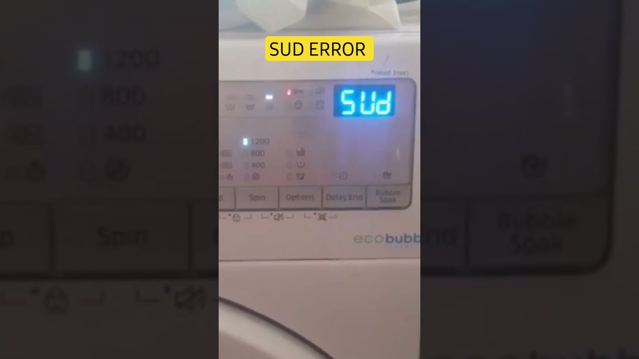 SUD Error In Washing Machine Samsung