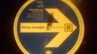 Danny Tenaglia feat Lula - Read my lips