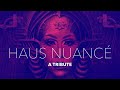 Haus Nuancé : The Fashion Tribute