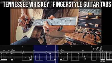 "Tennessee Whiskey" GUITAR TABS - Chris Stapleton Fingerstyle Cover by Justin Johnson