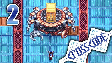 CrossCode (Part 2) - Giant Enemy Crab! [PC Gameplay, v1.0.0-7]