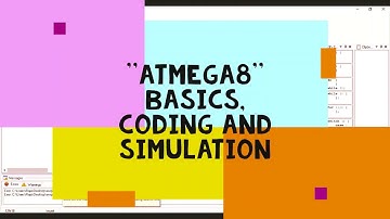HINDI ATMEGA8 basics, how to coding and simulation in proteus and CVAVR