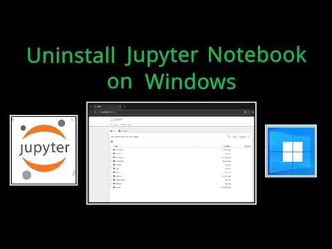 How to Uninstall Jupyter Notebook installed using Python on Windows 11 (2026)| Step-by-Step Guide