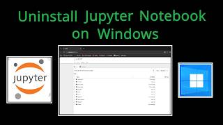 Famous How to Uninstall Jupyter Notebook installed using Python on Windows 10/11 (2026)| Step-by-Step Guide Profile