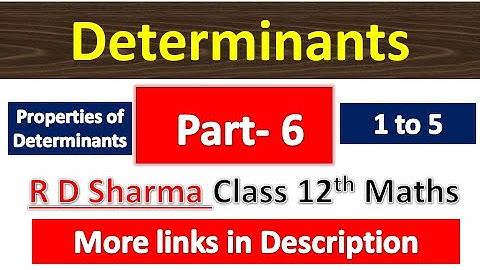 Determinants | R D Sharma Class 12th Maths Solution | Dhanpat Rai Publication | Chapter 6 | Part 6