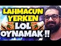 HOLYPHOENİX - LAHMACUN YERKEN LOL OYNAMAK !! | WEST CHALLENGER 700 LP !!