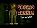 SPRINGBONNIE Speed Edit (FNaF 3)