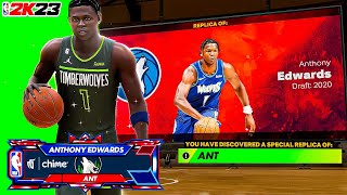 How to unlock the "ANT" Replica build on NBA 2K23! Anthony Edwards Exact Build on NBA 2K23!