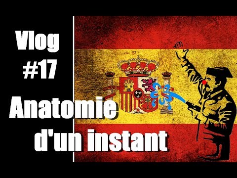 Vlog #17 - Anatomie d&rsquo;un instant : la transition démocratique espagnole