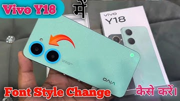 How To Change Font In Vivo Y18 ,Vivo Y18 Me Font Change Kaise Kare,How To Change Font In Vivo Y18,