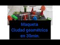 Maqueta ciudad geométrica