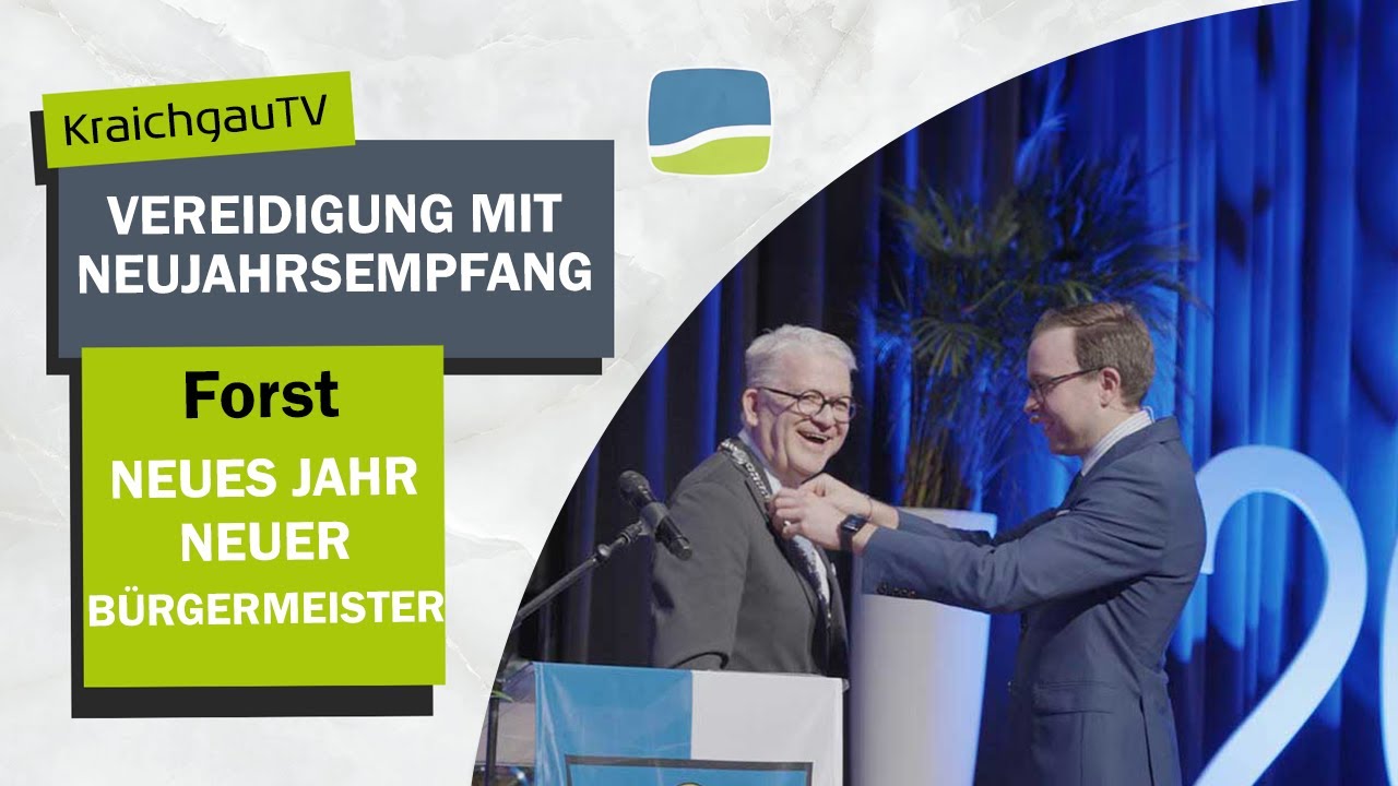 Endlich im Amt: Forst feiert Neujahrsempfang und Vereidigung von Hajo Böser