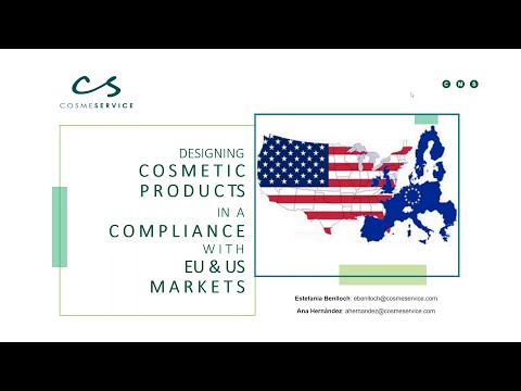 DESIGNING COSMETIC PRODUCTS: COMPLIANCE WITH EU AND US MARKETS - COSMESERVICE