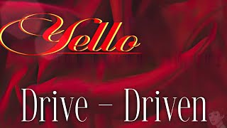 Watch Yello Drive  Driven video