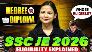 SSC JE Eligibility 2026 | Who is Eligible? Degree vs Diploma Rules & Work Experience